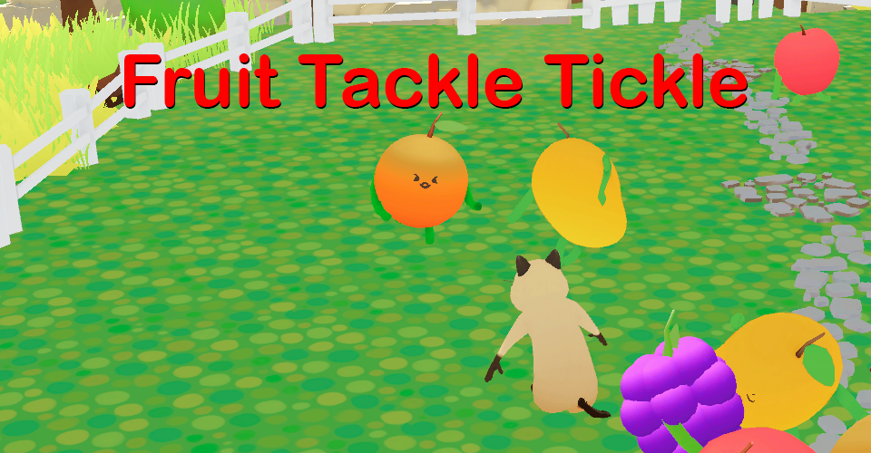 Fruit Tackle Tickle