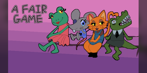 Cover image for A Fair Game (GGJ 2024)