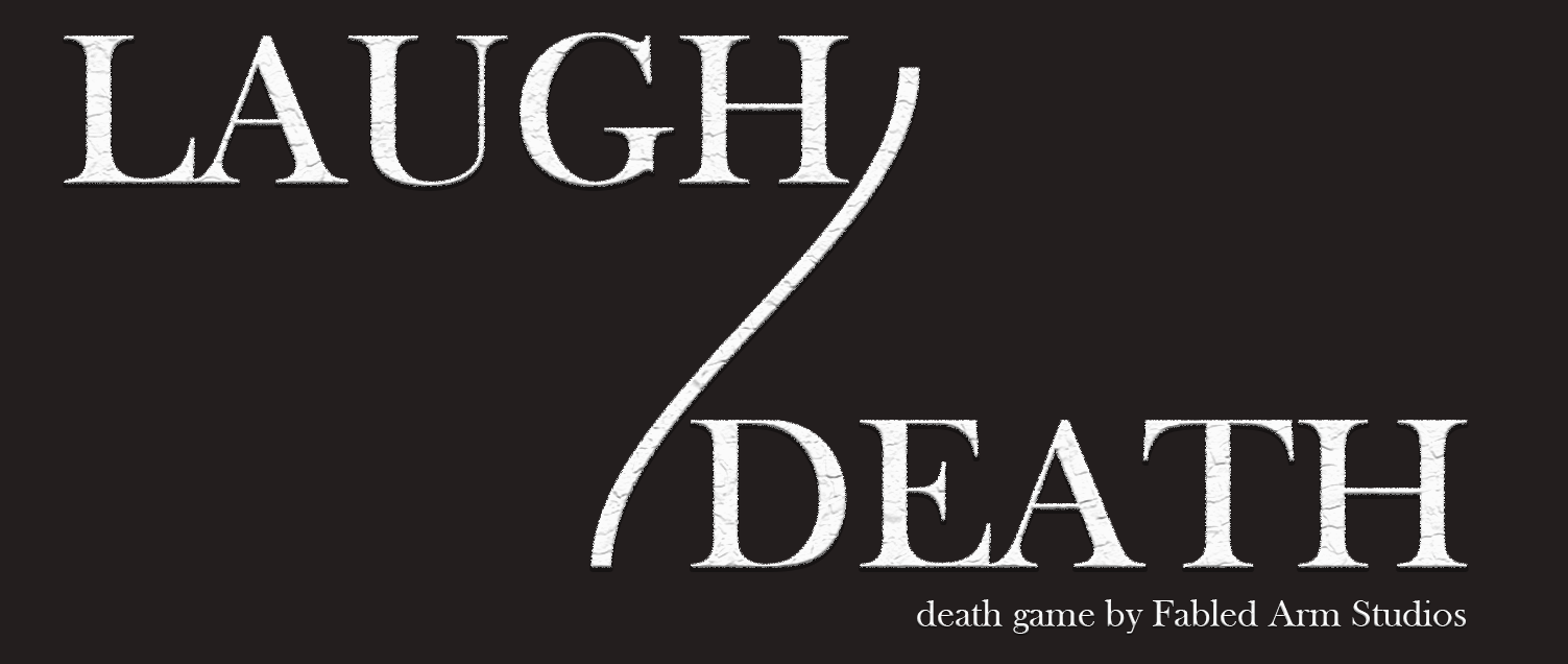 LAUGH / DEATH  |  Global Game Jam 2024