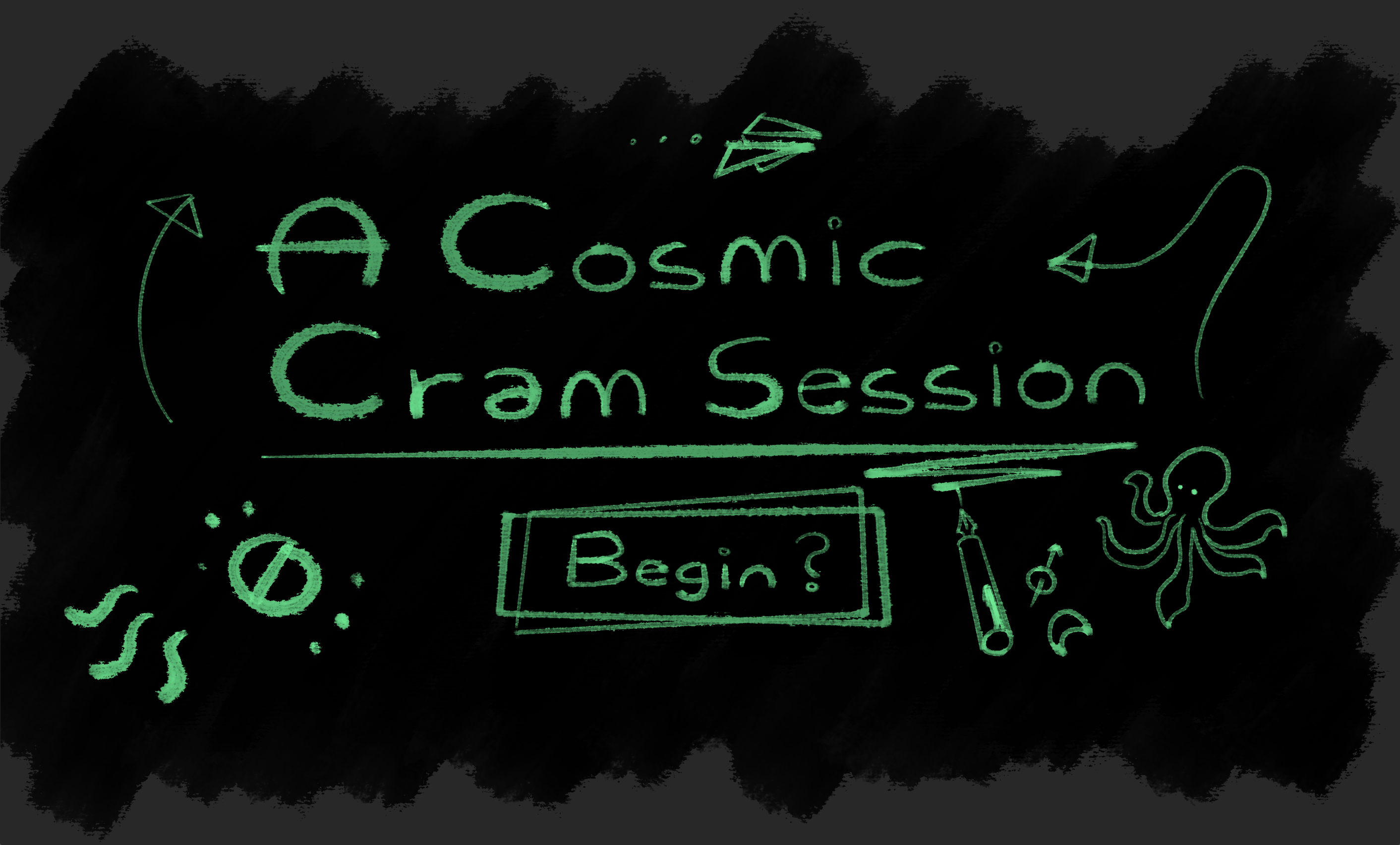 A Cosmic Cram Session