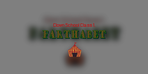 Cover image for Clown School Class 1: Farthabet