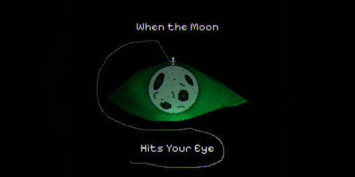 Cover image for When the Moon Hits Your Eye