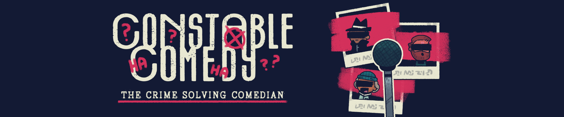 Constable Comedy: The Crime Solving Comedian
