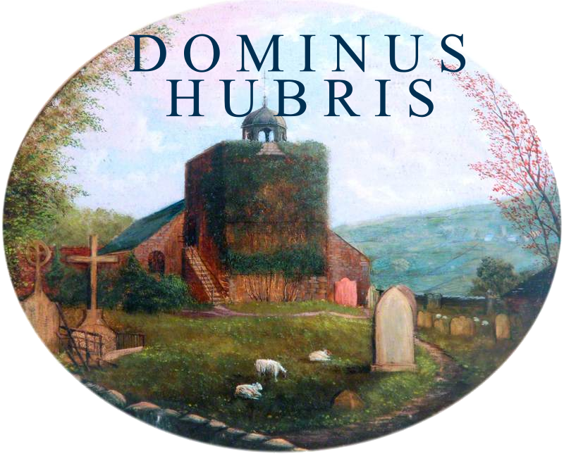 Dominus Hubris