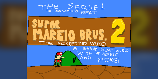 Cover image for Supar Mareio Brus 2. - The Forgetted Wurld