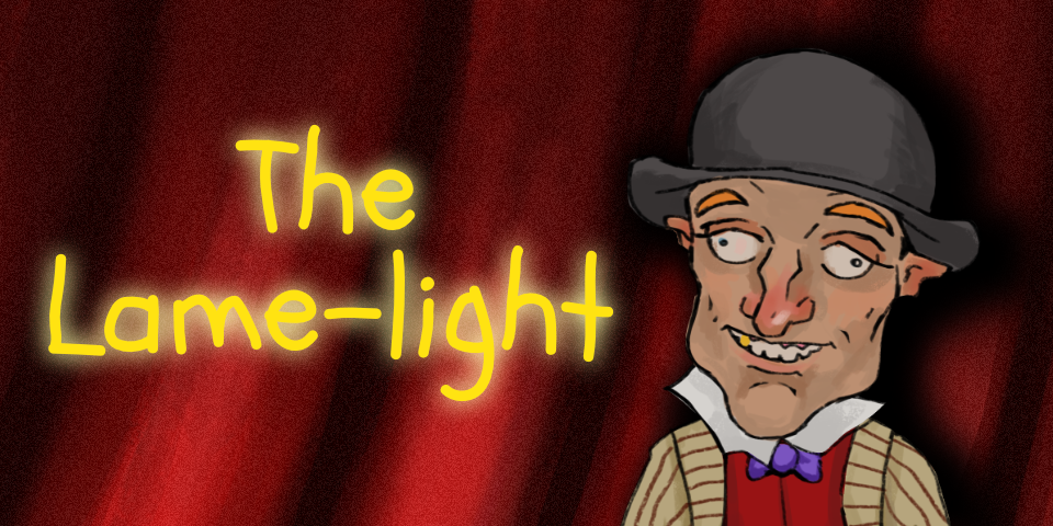 The Lame-light