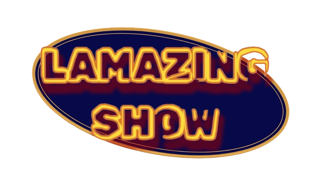 Lamazing Show