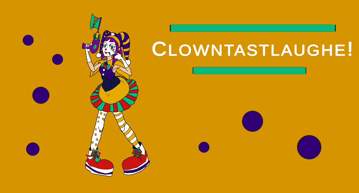 Clowntastlaughe!