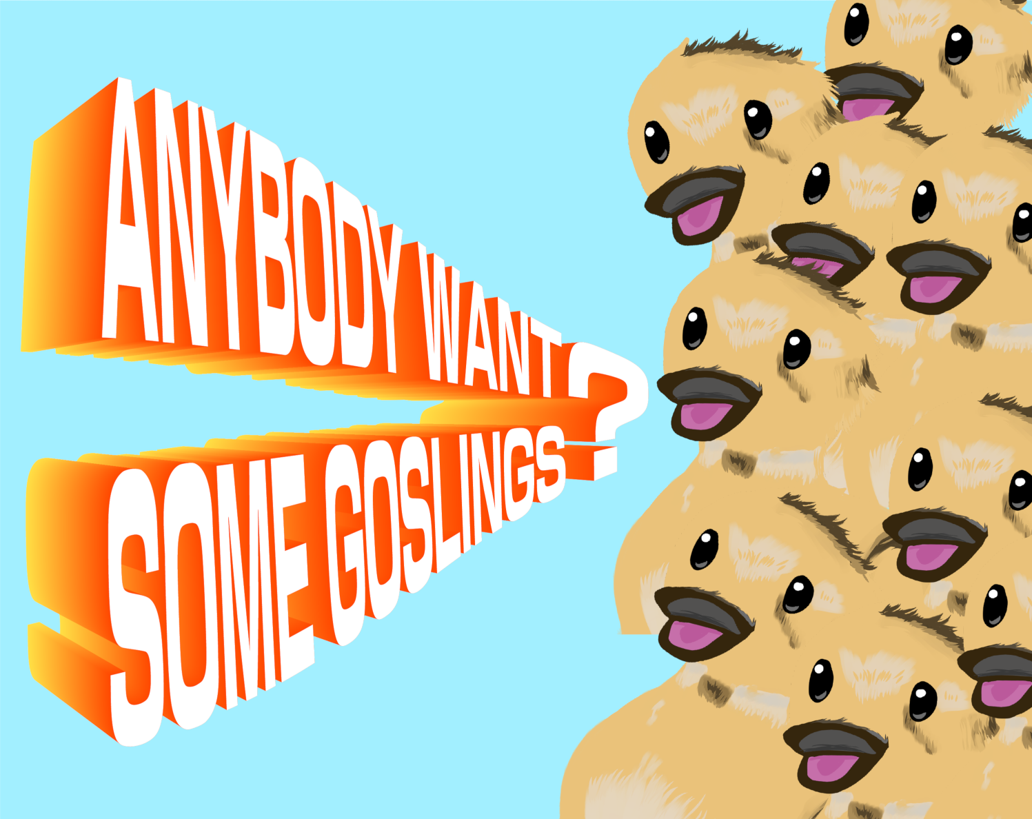 Cover image for Anybody Want Some Goslings?