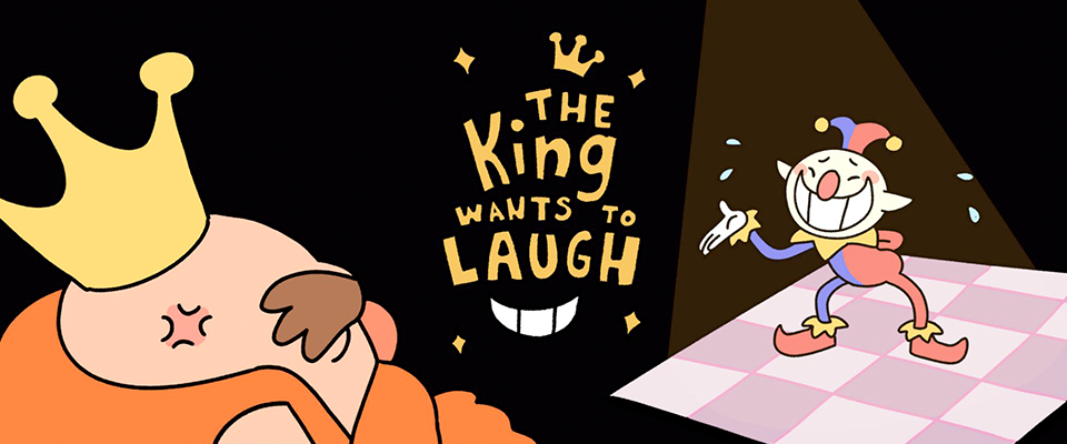 The King Wants To Laugh