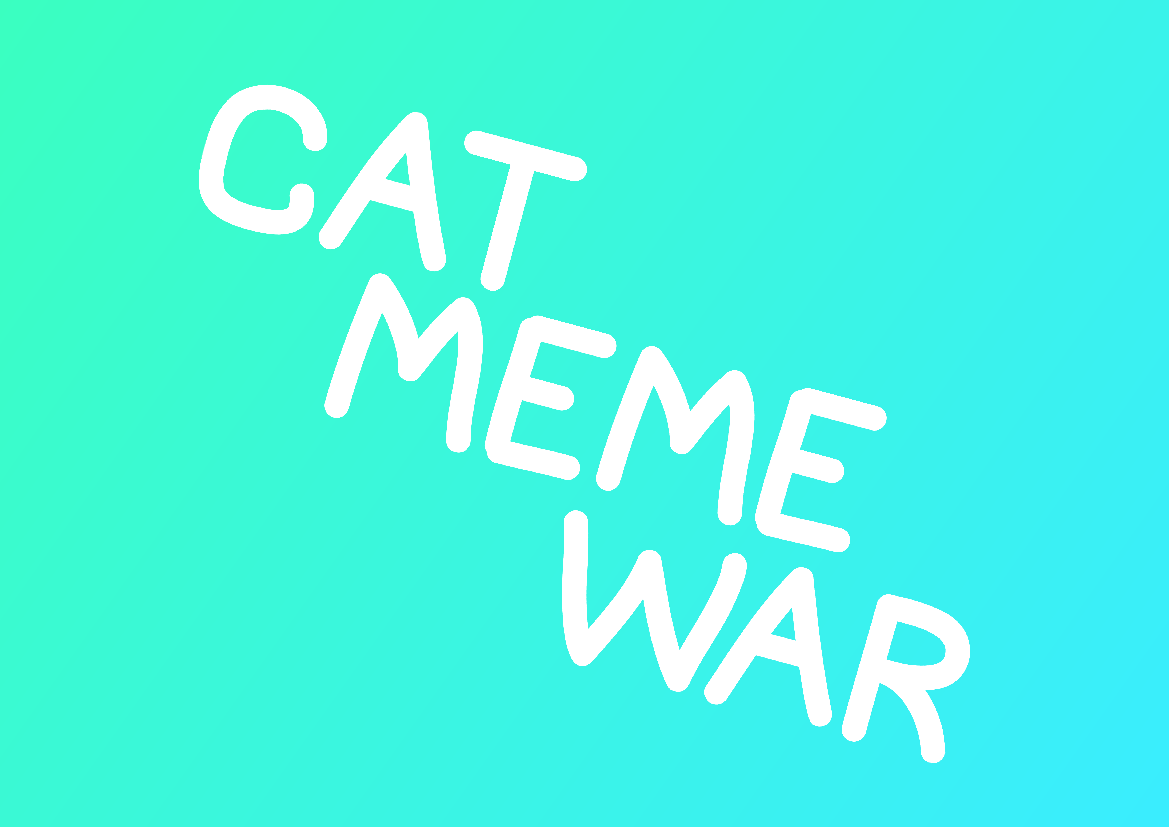 Cat Meme War by .dven, LazyKote