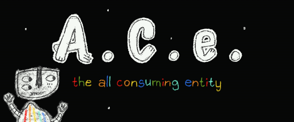 The All Consuming Entity