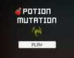 PotionMutation