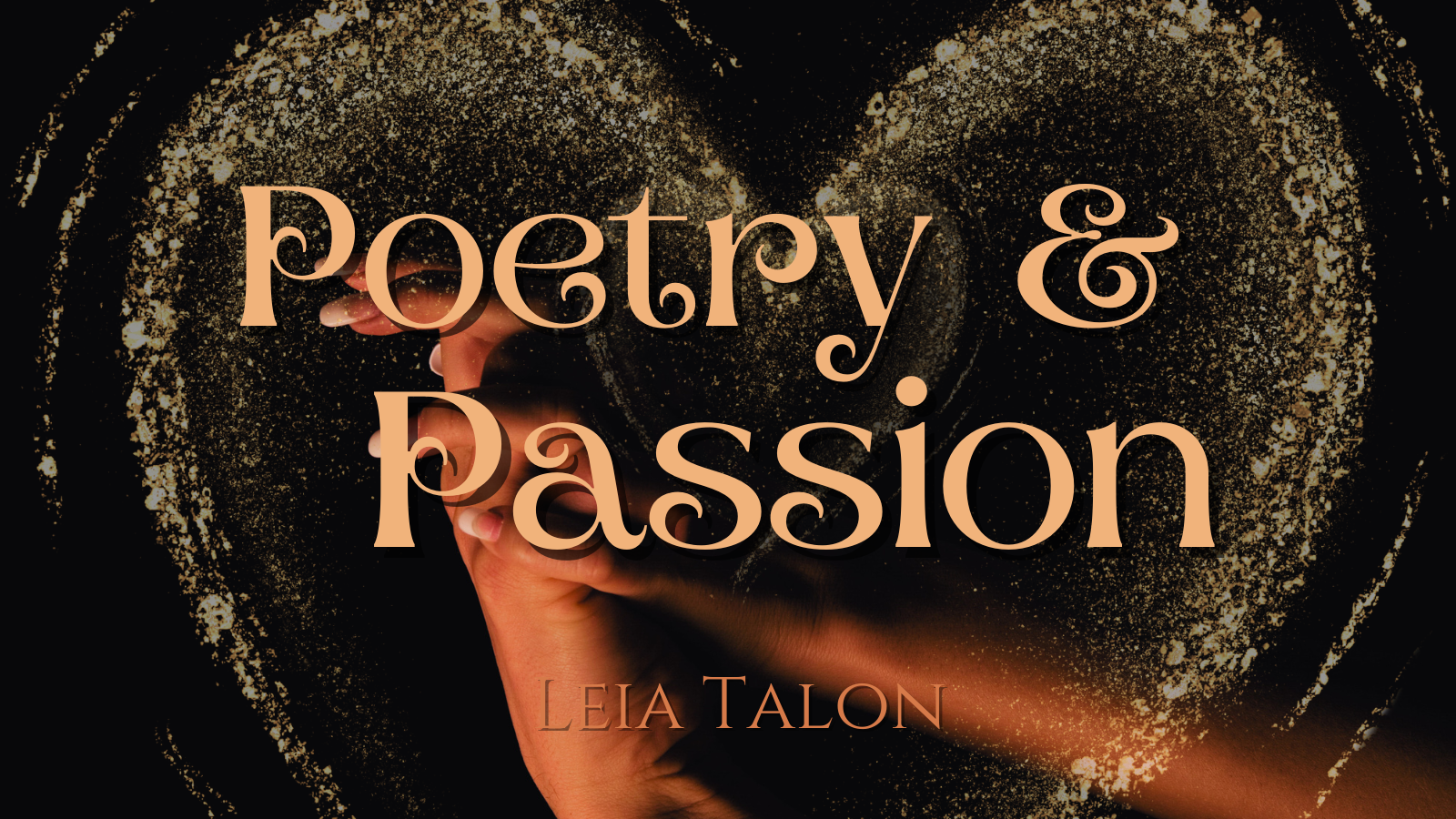 Poetry and Passion