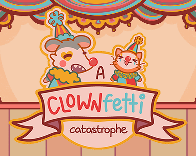 Cover image for A Clownfetti Catastrophe