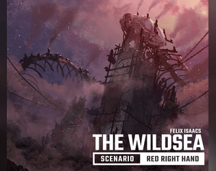 The Wildsea: Red Right Hand   - A 48-page adventure for experienced Wildsea crews 