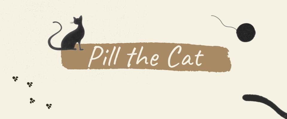 Pill the Cat