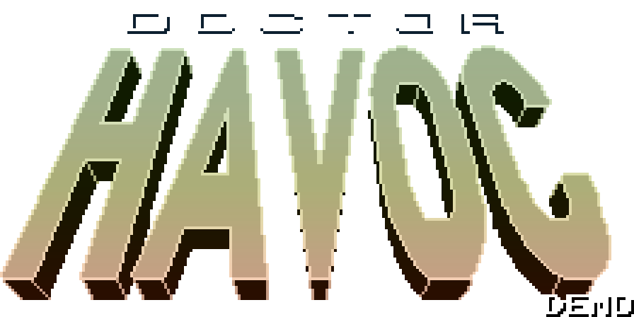 Doctor Havoc DEMO