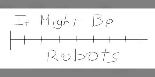 Cover image for It Might Be Robots