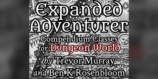 Cover image for Expanded Adventurer - Compendium Classes For Dungeon World