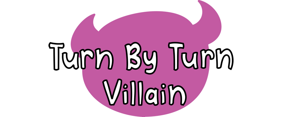 Turn By Turn Villain Web