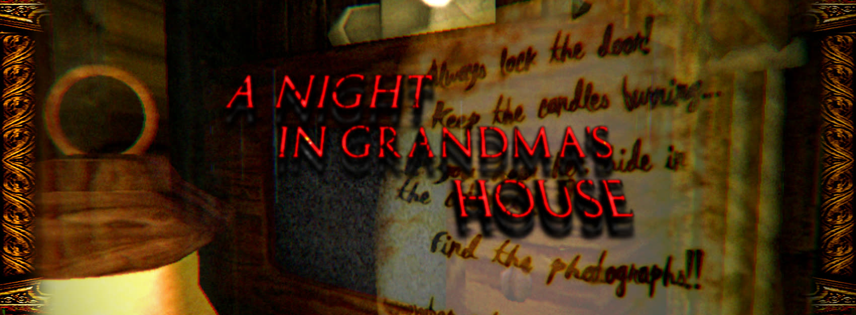 A Night In Grandma's House