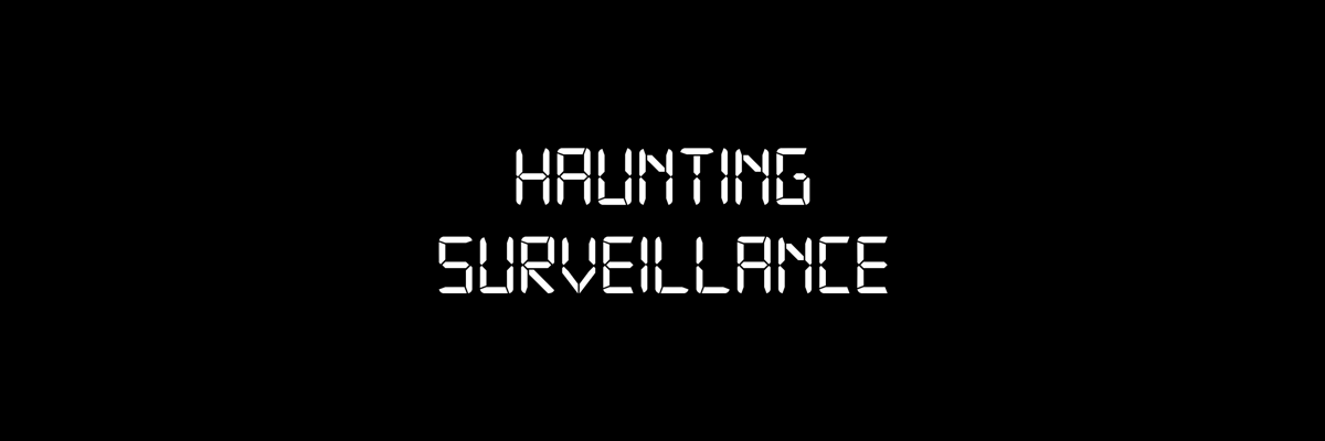 Haunting Surveillance, (Observation Game)