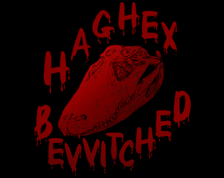 HAGHEX: BEVVITCHED  