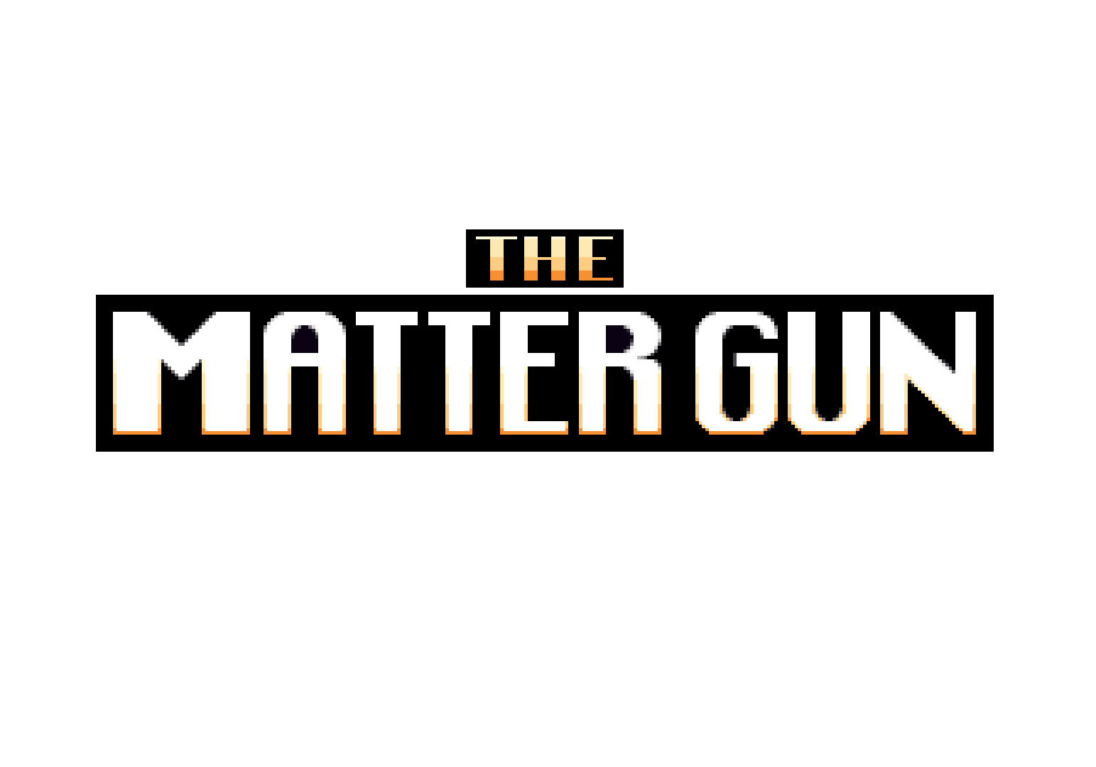 The Matter Gun <prologue>