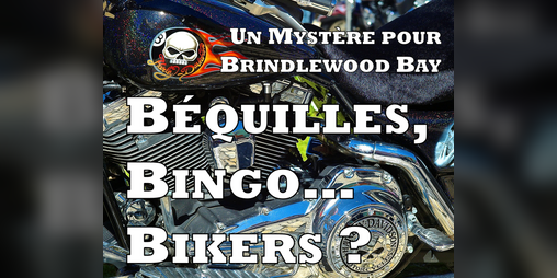 Cover image for Béquilles, Bingo… Bikers ?