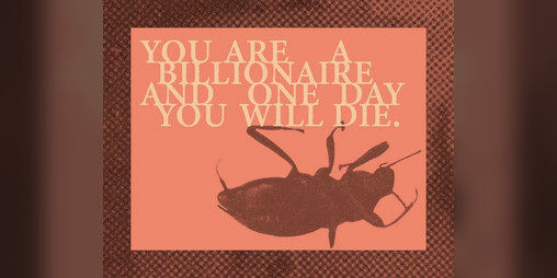 Cover image for You Are A Billionaire And One Day You Will Die