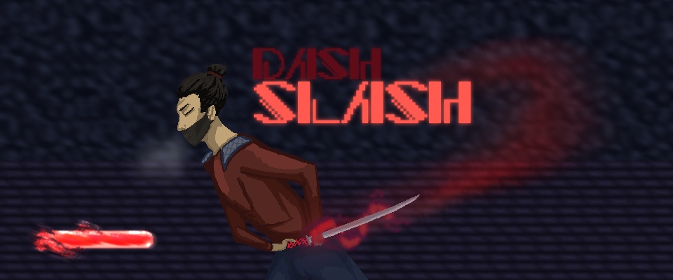 Dash & Slash