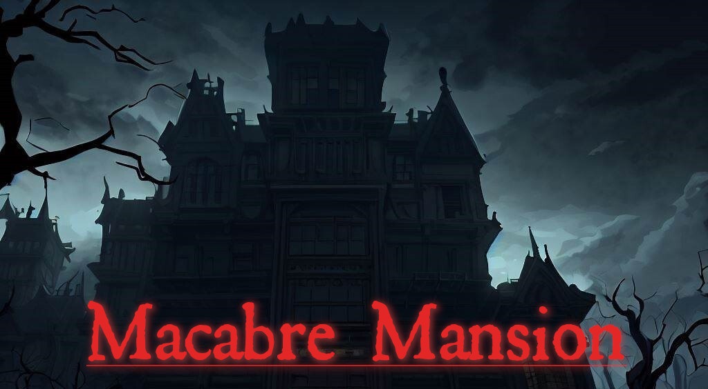 Macabre Mansion (Vore)
