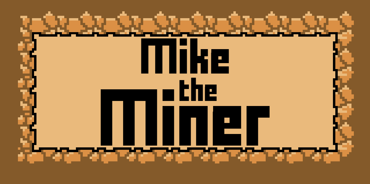 Mike the Miner