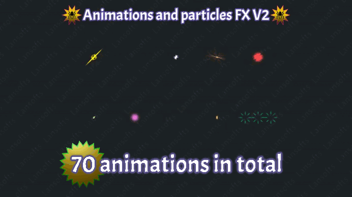 Animations and particles FX V2