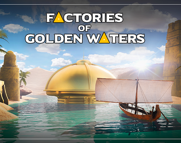 Factories of Golden Waters