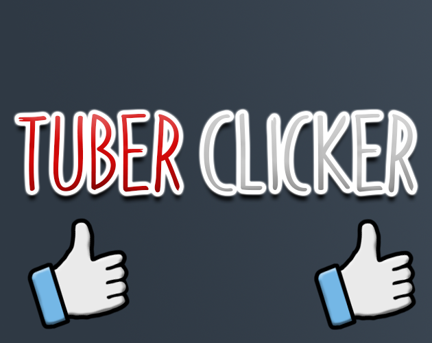 tuber clicker