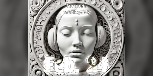 Cover image for Torone's Free Music Pack - Feb.24