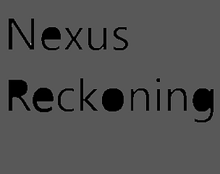 Nexus Reckoning