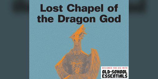 Cover image for Lost Chapel of the Dragon God