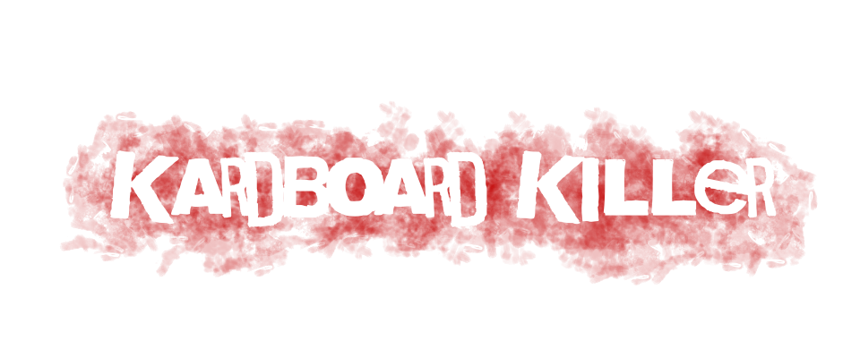 Kardboard Killer