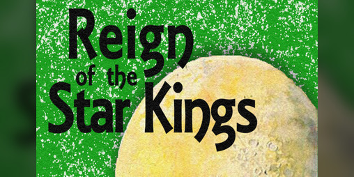 Cover image for Reign of the Star Kings