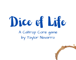 Dice of Life: A one-page solo parenting TTRPG  