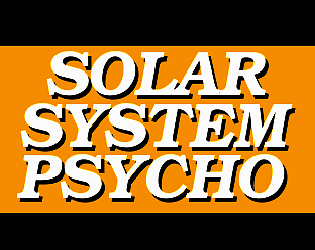 Solar System Psycho
