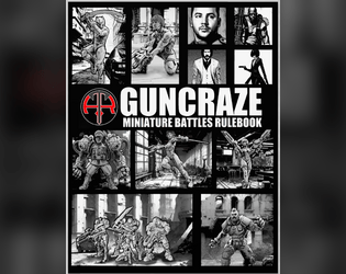 GunCraze Miniature Battles Rulebook  