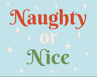 Naughty or Nice  