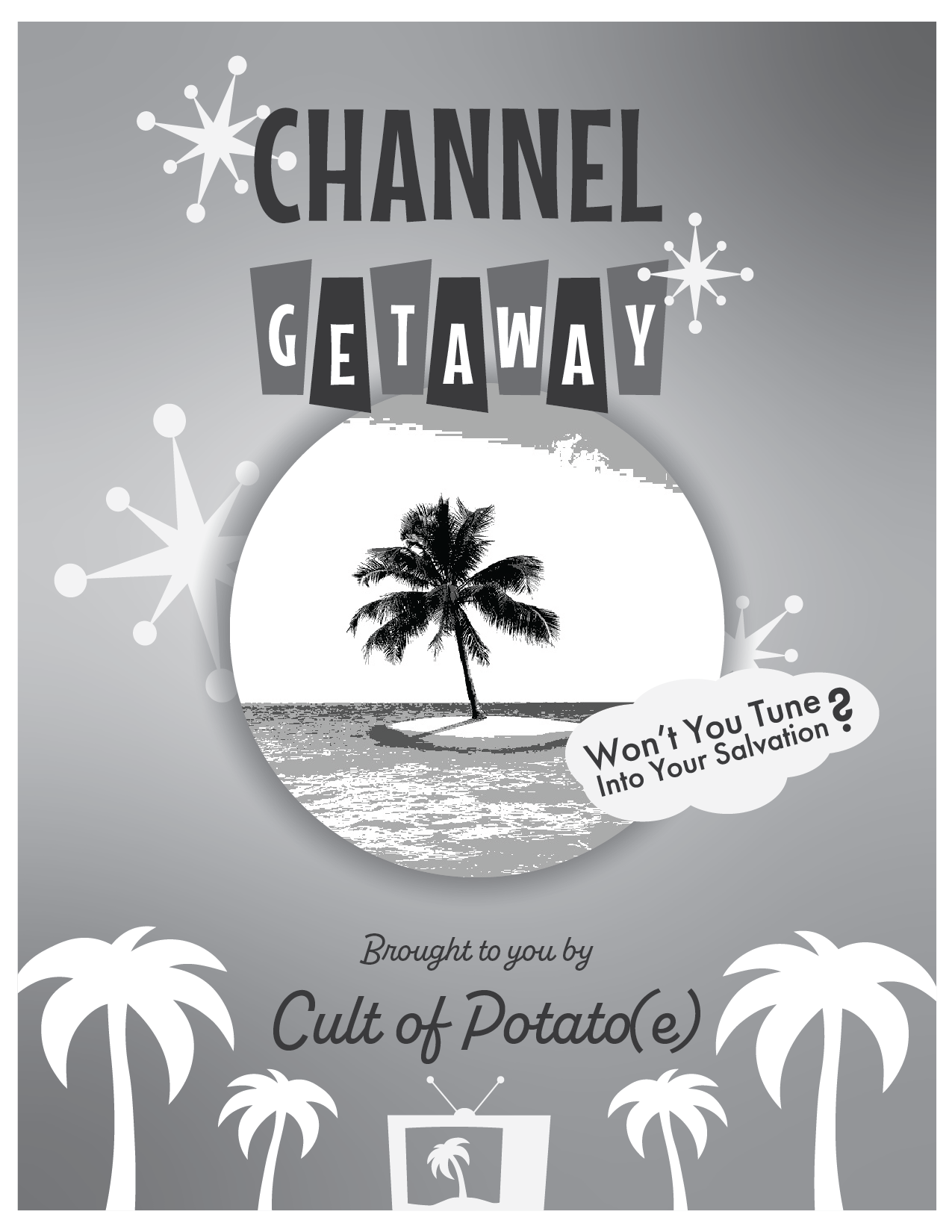 Channel Getaway