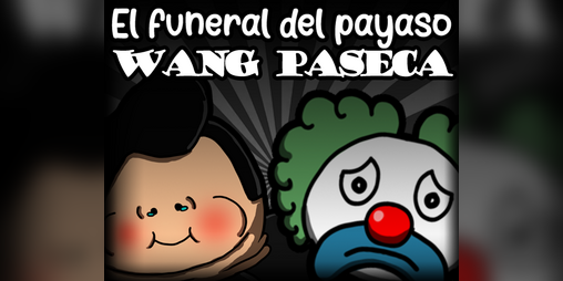 Cover image for El funeral del payaso Wang Paseca