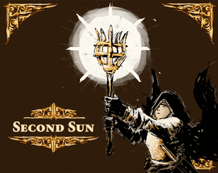 Second Sun   - A TTRPG about light and dark 