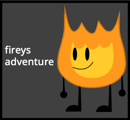fireys adventure